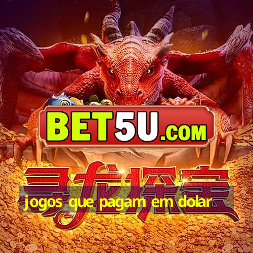 jogos que pagam em dolar